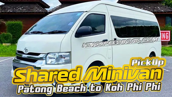 Patong Beach to Rassada Pier & Phi Phi Island: Shared minivan pickup